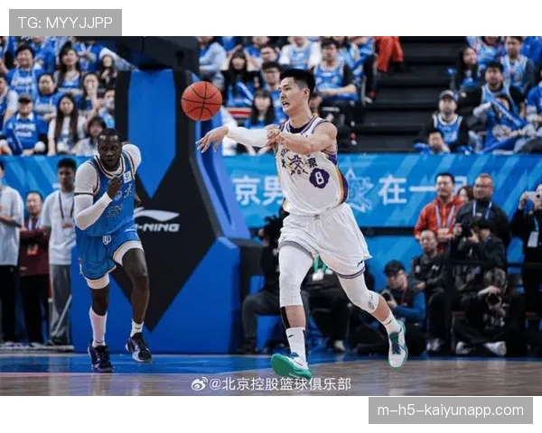 北京控股朱松玮11分8篮板，锋线轮换提供稳定贡献